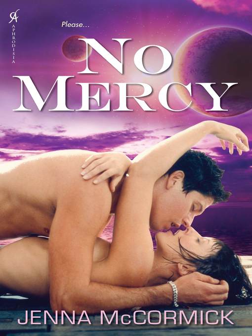 Title details for No Mercy by Jenna McCormick - Available